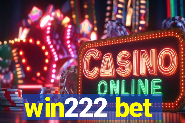 win222 bet